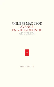 Avance en vie profonde