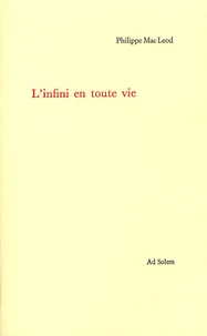 L'infini en toute vie