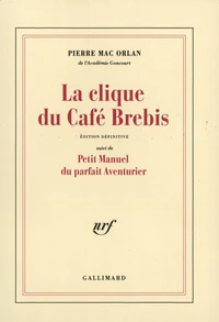 La clique du Café Brebis
