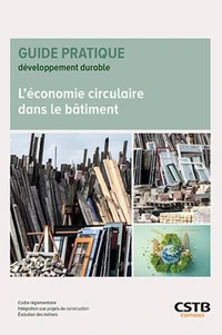 L'économie circulaire dans le bâtiment