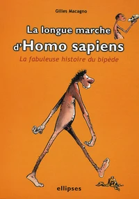 La longue marche d' Homo sapiens