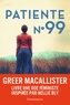 Macallister Greer - Patiente n°99.