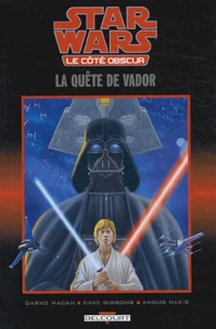 La quête de Vador