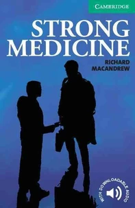 Strong Medicine