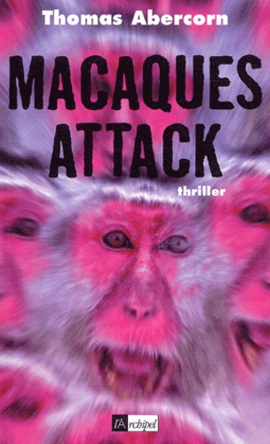 Macaques attack - Occasion