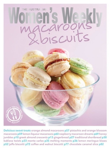 Macaroons &amp; Biscuits. The Australian Women's Weekly