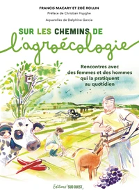 Sur les chemins de l'agroécologie