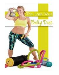 The Lose Your Belly Diet