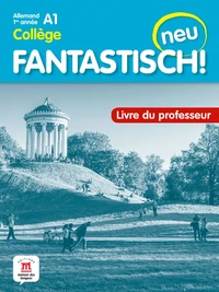 Allemand 1re année Collège A1 Fantastisch! neu