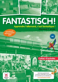 Allemand 3e année A2 Fantastisch !