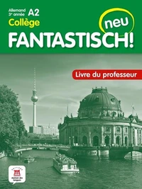 Allemand 3e année Collège A2 Fantastisch! neu