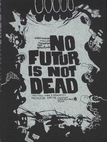 No futur is not dead