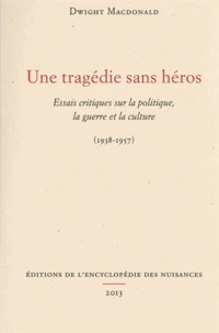 Une tragédie sans héros
