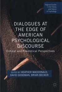 Dialogues at the Edge of American Psychological Discourse