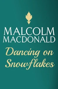 Dancing On Snowflakes