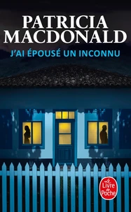 J'ai épousé un inconnu