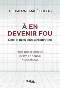 A en devenir fou