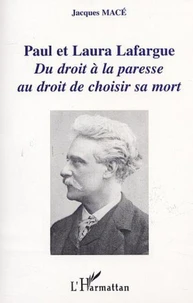 Paul et Laura Lafargue.