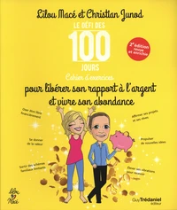 Cahier d'exercices pour libérer sa relation à l'argent et vivre son abondance