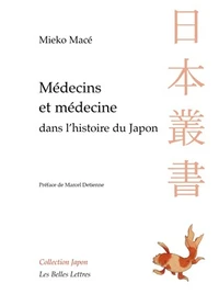 Médecins et médecine dans l'histoire du Japon