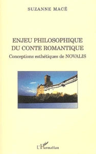 Enjeu philosophique du conte romantique