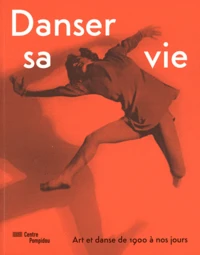 Danser sa vie
