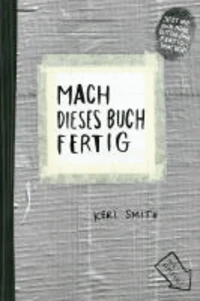 Mach dieses Buch fertig. Tape. Limitierte Ausgabe