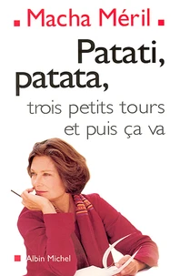 Patati patata... trois petits tours et puis ça va