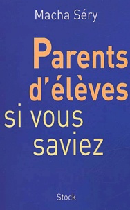 Parents délèves, si vous saviez....pdf