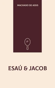 Esau &amp; Jacob