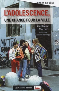 Adolescence, une chance pour la ville