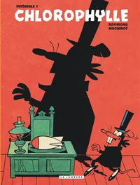 Chlorophylle L'intégrale Tome 3