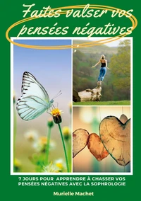 Faites valser vos pensées négatives