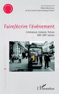 Faire/écrire l'événement