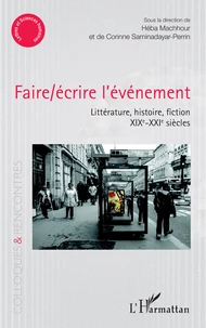 Faire/écrire l'événement