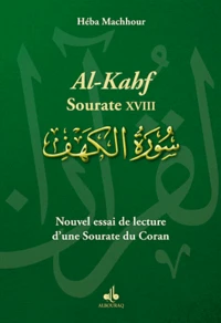Nouvel essai de lecture d'une Sourate du Coran
