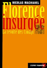 FLORENCE INSURGEE.