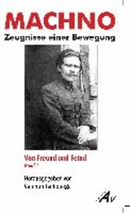 MACHNO - Von Freund und Feind