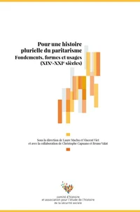 Pour une histoire plurielle du paritarisme