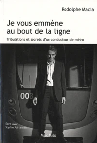 Je vous emmène au bout de la ligne