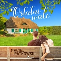 Maciej Patkowski et Beata Kłos - Ostatni walc.