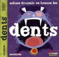  Macisto - Même Dracula se brosse les dents.
