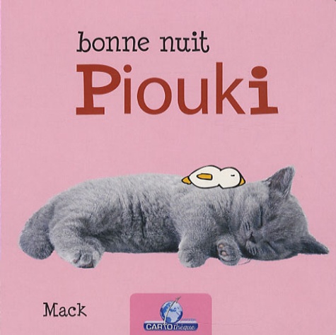 Mack - Bonne nuit Piouki.