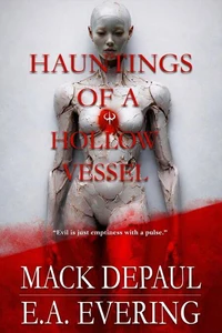 Hauntings of a Hollow Vessel