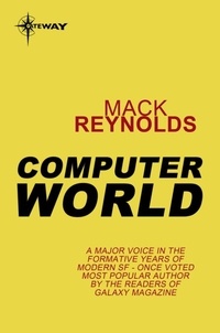 Mack Reynolds - Computer World.