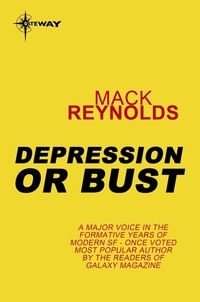 Mack Reynolds - Depression or Bust.