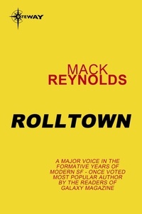 Mack Reynolds - Rolltown.