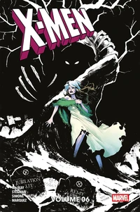X-Men Tome 6 . Edition collector