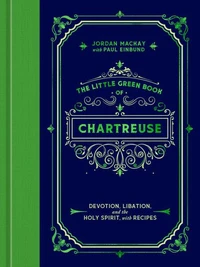The Little Green Book of Chartreuse