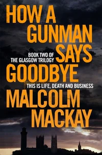 The Glasgow Trilogy